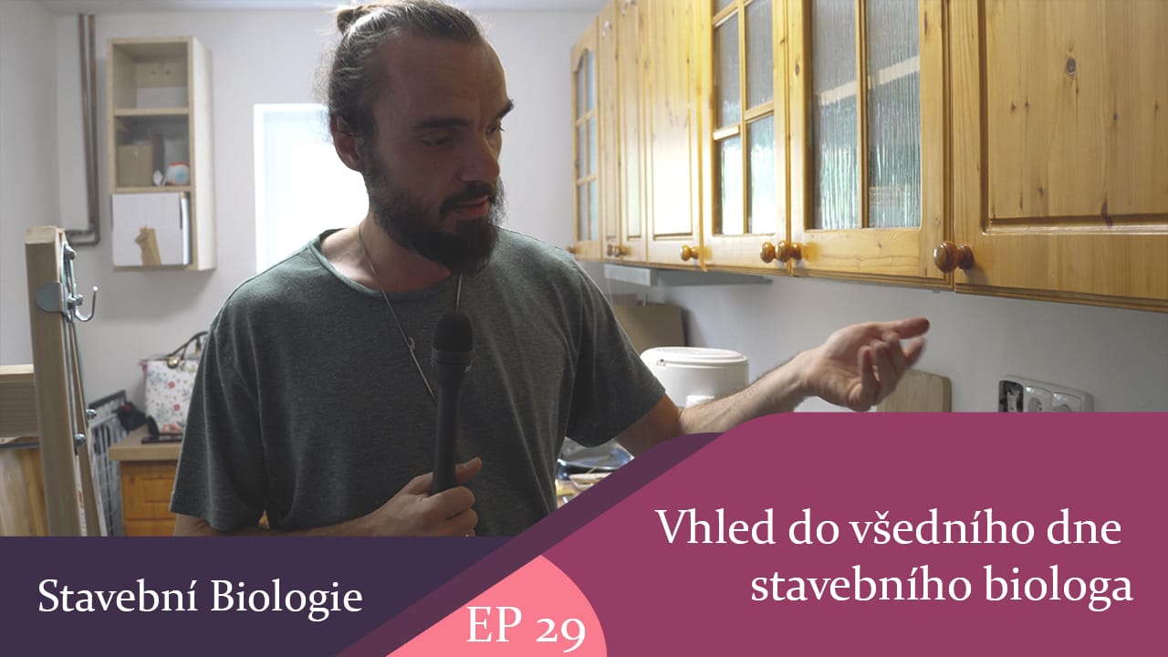 Vhled do všedního dne stavebního biologa